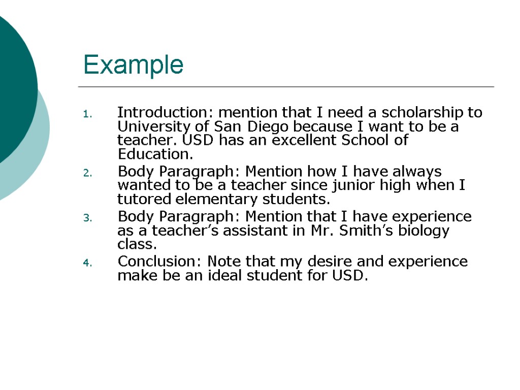 Example Introduction: mention that I need a scholarship to University of San Diego because